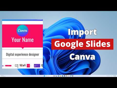 How to Import Google Slides into Canva