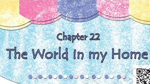 The world in My Home Class 4th EVS Chapter 22 in hindi | Question Answer | NCERT Class 4 evs