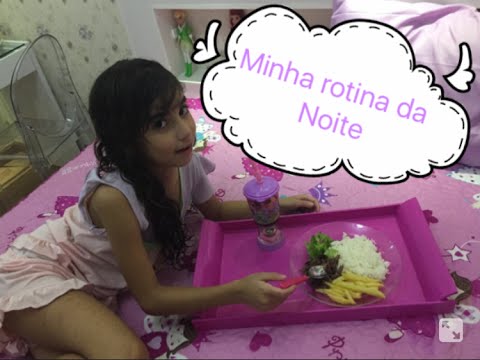 Minha rotina da NOITE