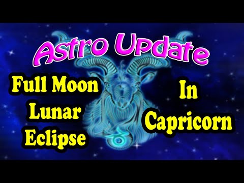 Full Moon Lunar Eclipse In Capricorn July 2020 - Astro Update - YouTube