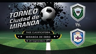 XVI Torneo Ciudad de Miranda   RC Deportivo   CD La Charca