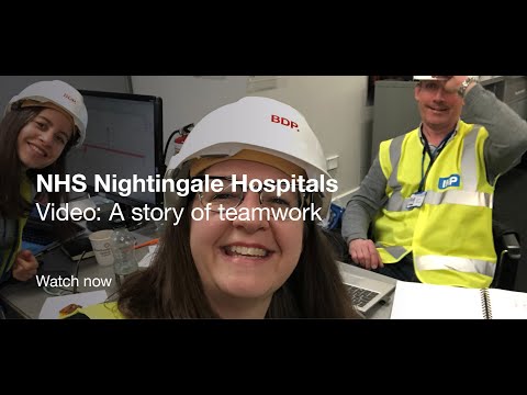 NHS Nightingale Hospitals - A story of teamwork - video from BDP