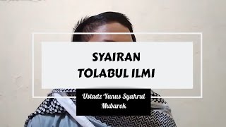 Syairan Tolabul ilmi 2_ Man fittoriq ( Lirik & Terjemahan )
