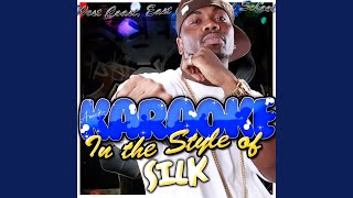 If You (Lovin' Me) (In the Style of Silk) (Karaoke Version)