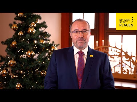 Weihnachtsansprache von Oberbürgermeister Steffen Zenner + Stadt Plauen