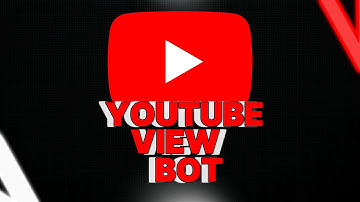 YouTube View Bot | Video and Stream | Best YT bot  | 2025