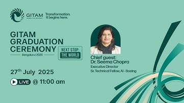 GITAM Bengaluru Graduation Ceremony 2025 | Chief Guest: Dr. Seema Chopra, Boeing | LIVE