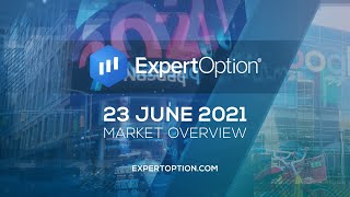 ExpertOption® Market Overview - June 23rd