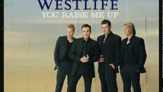 you raise me up - westlife