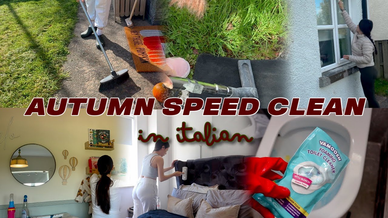 AUTUMN SPEED CLEAN IN ITALIAN | VERY MESSY HOUSE | CLEANING MOTIVATION | RESET DELLA CASA