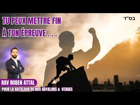 Tout Ne Dépend Que De Toi ! Rav Ruben Attal