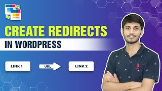 Beginner's Guide To Create Redirects In WordPress | Easy Steps