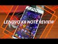 Lenovo K8 Note Review