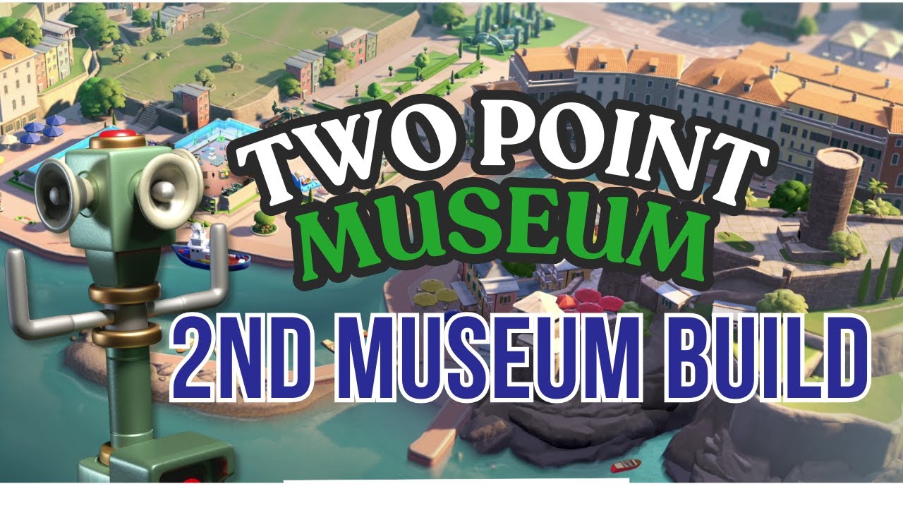 Lets play Two Point Museum! My second build and a tour of the new game ...