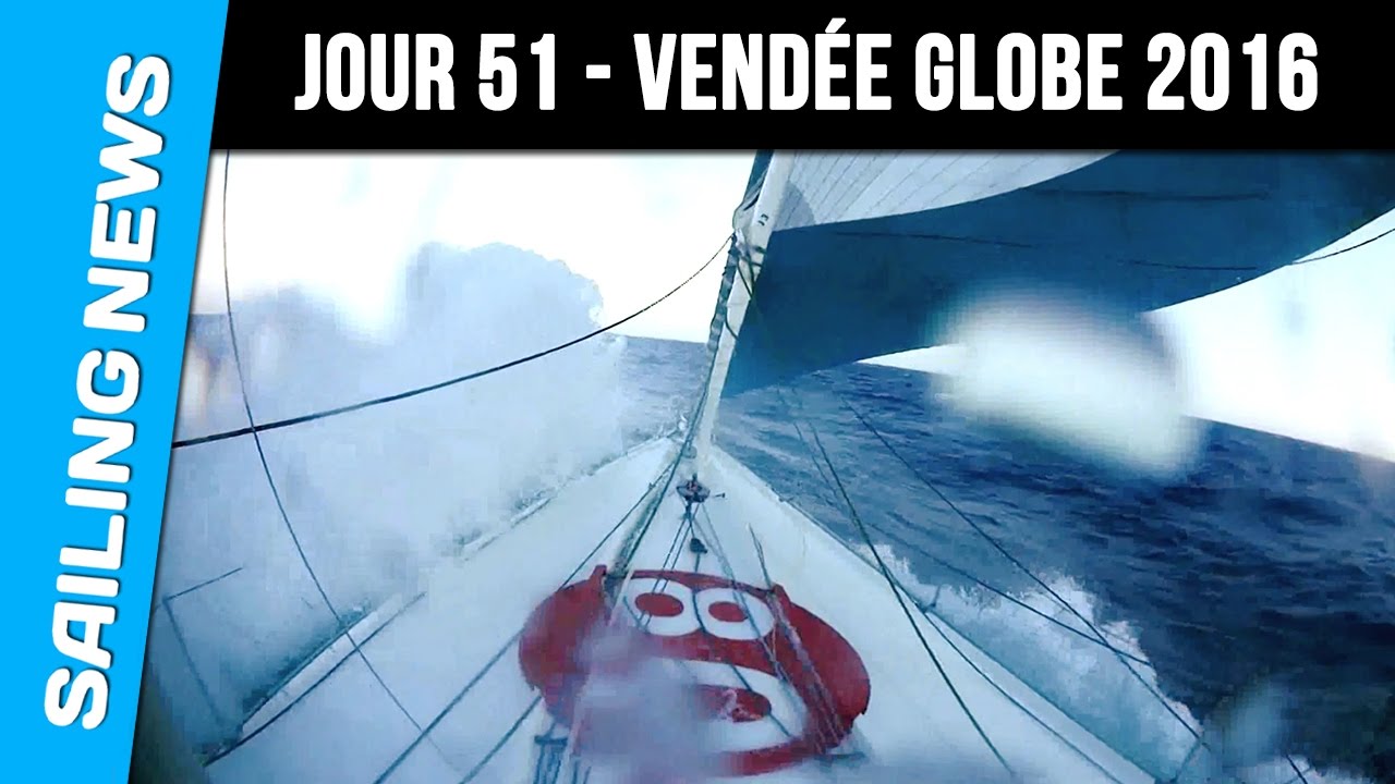 51 ème jour de course - Vendée Globe 2016