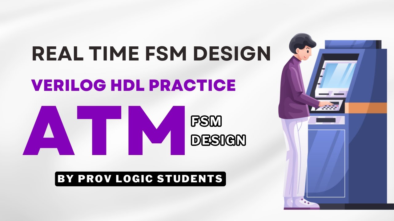 ATM design explained by student | Prov Logic | Prasanthi chanda ...