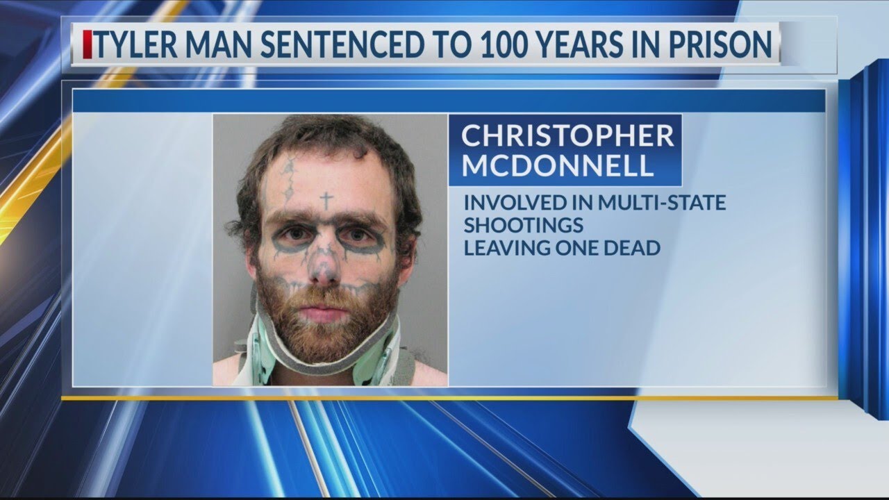 Tyler man gets 100 years in prison for shootings that killed 1, wounded ...