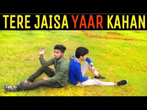 tere jaisa yaar kahan|| Dost Nahi Jaan Hai Tu || Real story || #lovevanshi masti tere jaisa yaar kahan|| Dost Nahi Jaan Hai Tu || Real story || #lovevanshi masti