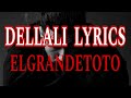 Elgrandetoto Ft Hamza Dellali Paroles Lyrics كلمات