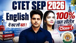 CTET SEP 2026 ENGLISH 100% Pass Series Class 1 by Sachin Academy live 1pm | Nidhi Ma'am CTET ENGLISH