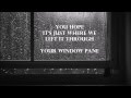 Your Window Pane - Kirsch & Bass (Lyrics)