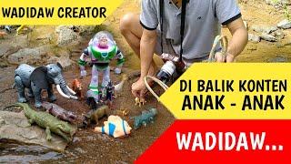 PROSES DI BALIK PEMBUATAN KONTEN MAINAN ANAK ANAK, WADIDAW MANTUL.. // Wadidaw Creator