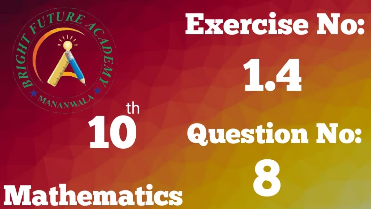 Class 10 |MATHEMATICS |Unit No:1 |Quadratic Equation| Exercise No:1.4| Question No:8|