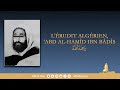 L érudit D Algérie Abd Al Hamid Ibn Badis Cheikh Salih Al Osaymi 