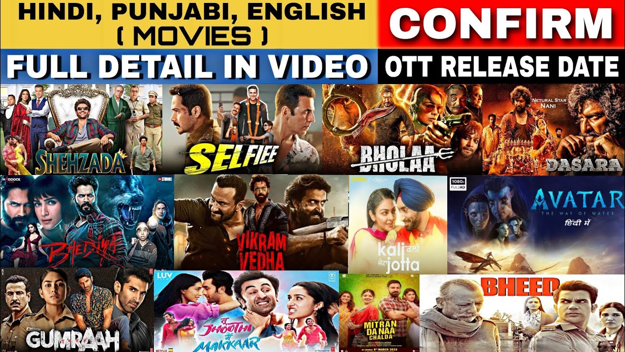 Shehzada,Selfiee,Bholaa,Dasara Bhediya,Kali Jotta,Avatar 2,Gumraah | Ott Release Date Update | OTT |