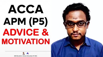 Advice & Motivation to Pass | ACCA APM Advanced Performance Management | ACCA P5 Revision Sep/Dec 21
