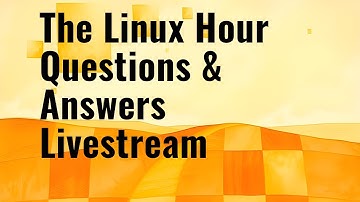 The Linux Hour Q&A Live from the studio! Stop by and say hello!