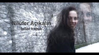 Nilüfer Açıkalın Teller Kopuk
