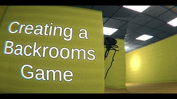 Creating a scary Backrooms Game Devlog 1