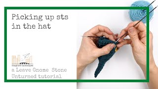 Picking up Stitches in the Hat   A Leave Gnome Stone Unturned Tutorial