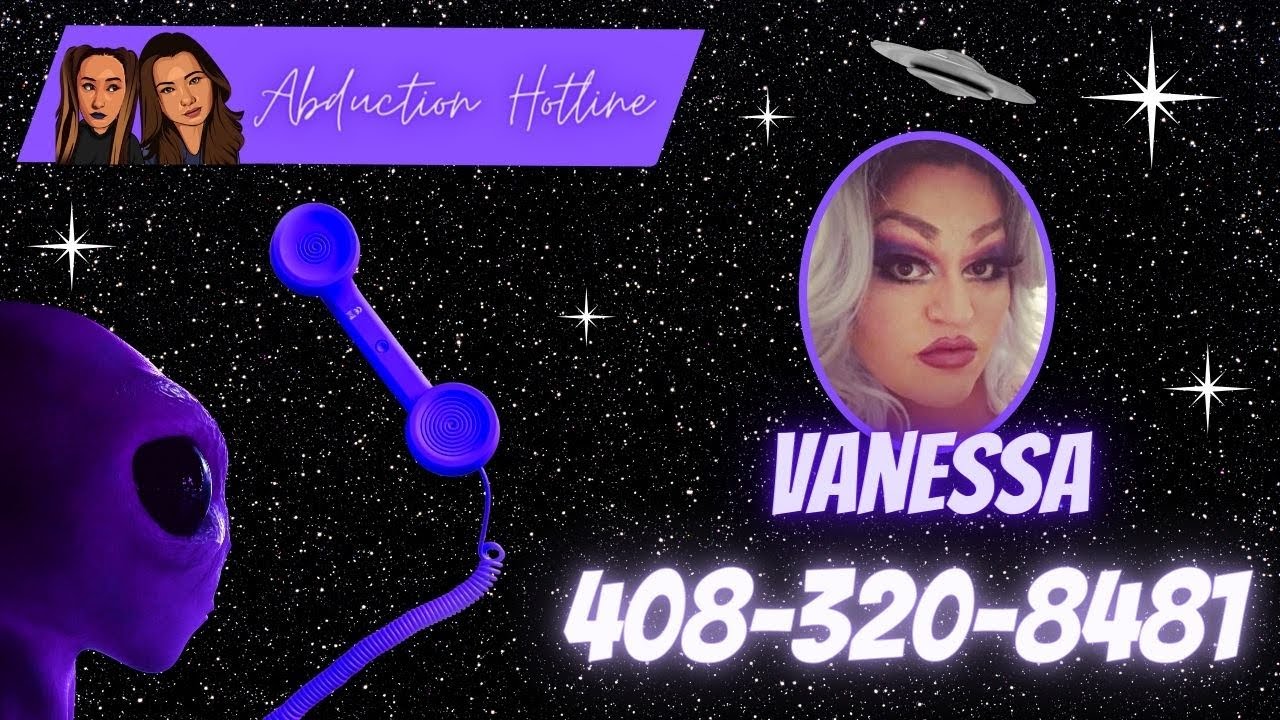 Abduction Hotline - #3 Vanessa