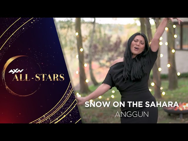 Snow On The Sahara - Anggun | AXN All-Stars class=