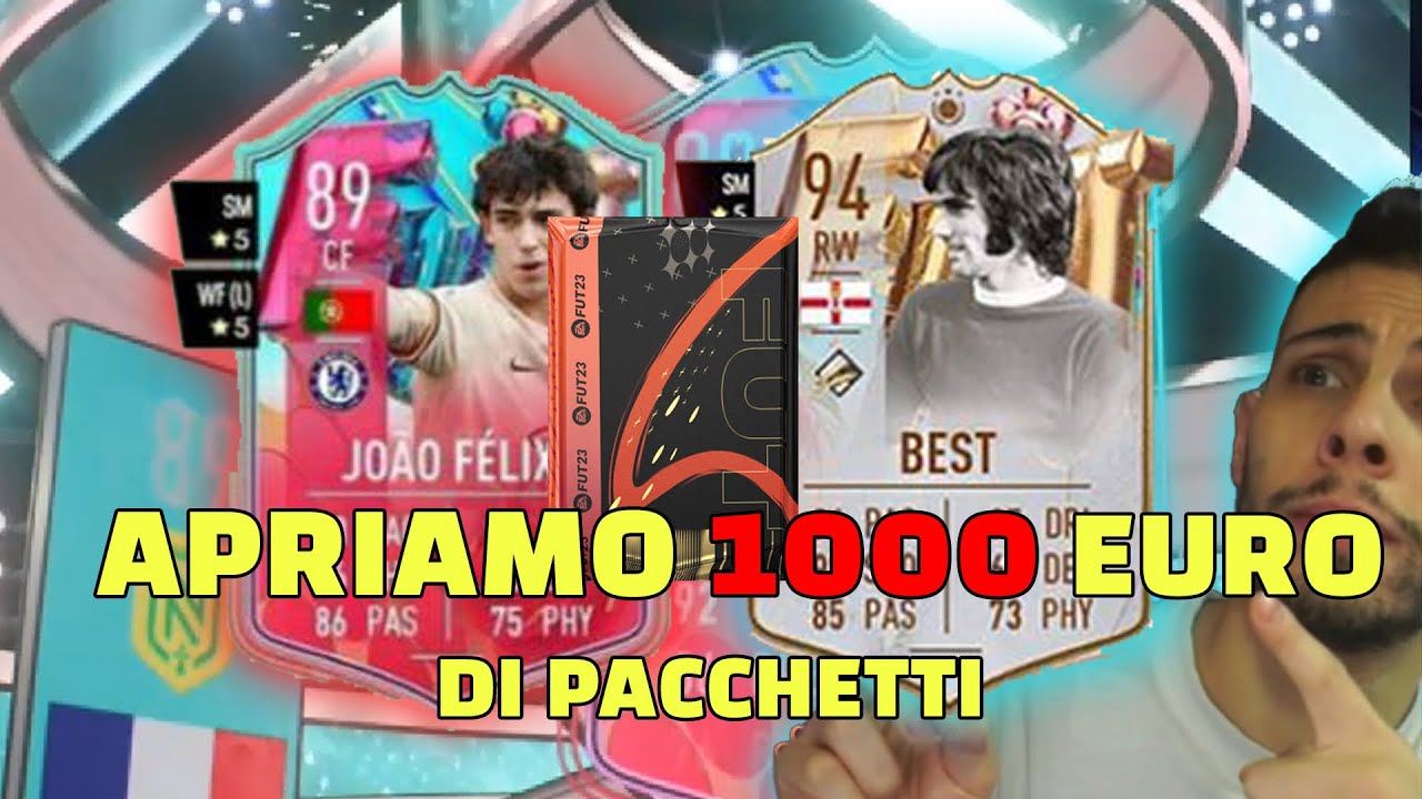 APRO 1000€ DI PACK E SCULO BEST FUT BIRTHDAY! 🥳🎊🔥 - YouTube