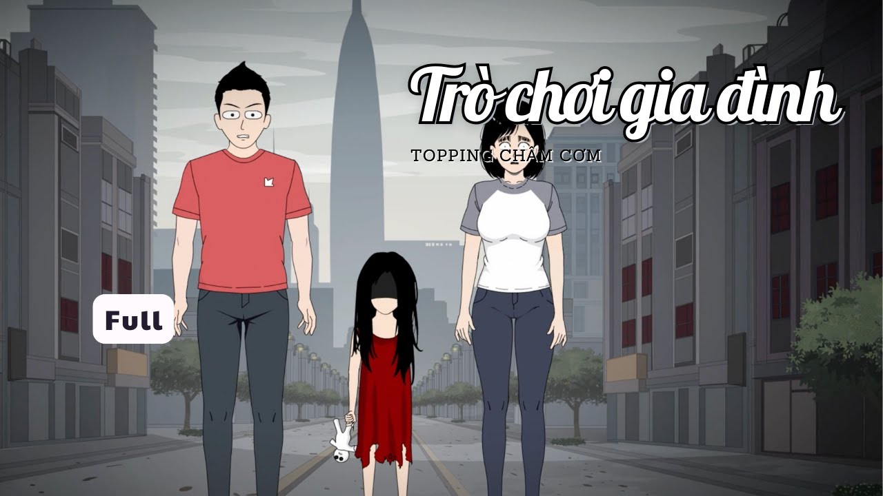 (Full) Trò chơi gia đình | Topping Chấm Cơm