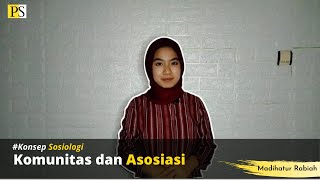 Kelompok Sosial dalam Sosiologi: Komunitas dan Asosiasi