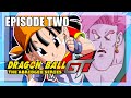 Dragon Ball GT: The Abridged Series | EPISODE 2