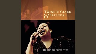 Video thumbnail of "Twinkie Clark - Worship The King"