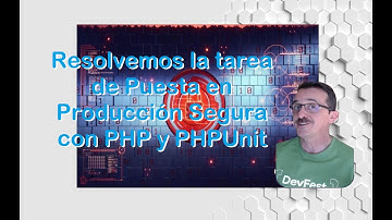 PUESTA EN PRODUCCIÓN SEGURA con PHP: Resuelve la tarea con Pruebas Unitarias PHPUnit 🛡️