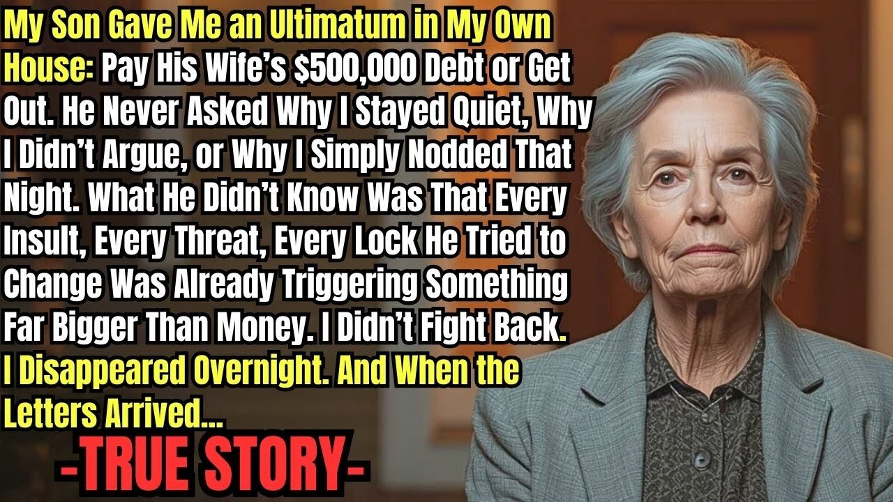 I was folding towels when my son walked in and told me to pay his wife's $500,000 debt or move out of my own house. He said it like he was asking me to pass the salt. "You live here because we...