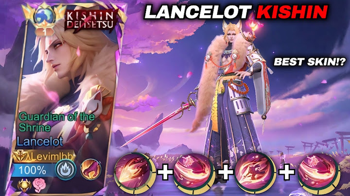 REVIEW LANCELOT KISHIN DENSETSU SKIN!! GUARDIAN OF THE SHRINE NEW LANCELOT SKILL EFFECT 2025 - MLBB