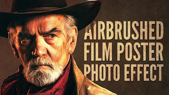 Master the Airbrushed Film Poster Style in Photoshop