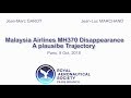 Malaysia Airlines MH370 Disappeance - lecture on a plausible trajectory