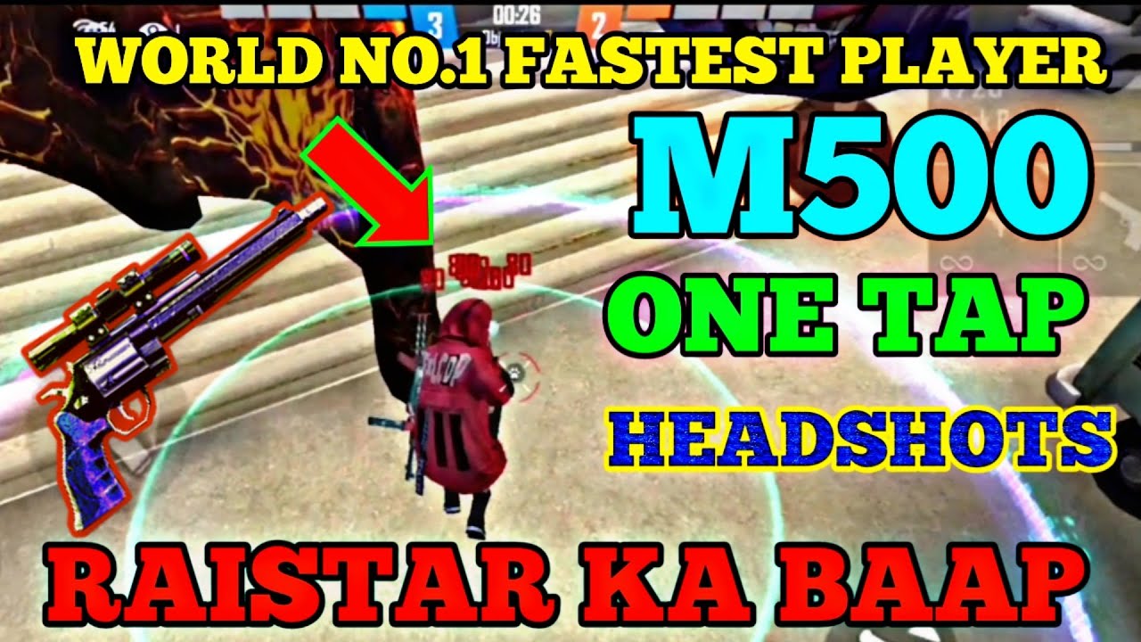 FREE FIRE || WORLD NO.1 FASTEST PLAYER || RAISTAR KA BAAP ...