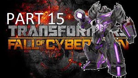 Transformers: Fall of Cybertron Campaign Hard Chapter 10: The Final Countdown (Part 2)