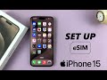 How to add set up esim on iphone 15  iphone 15 pro max