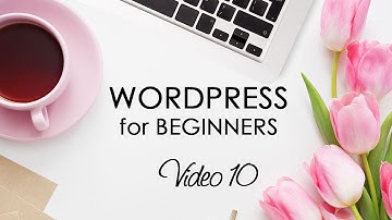 WordPress Website Beginners - Video 10 - Create a Custom Menu